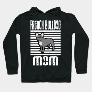 French Bulldog Mom Proud Dogs Hoodie